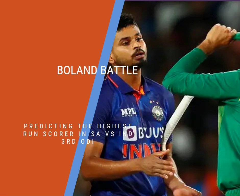 Boland Battle: Predicting the Highest Run Scorer in SA vs IND 3rd ODI