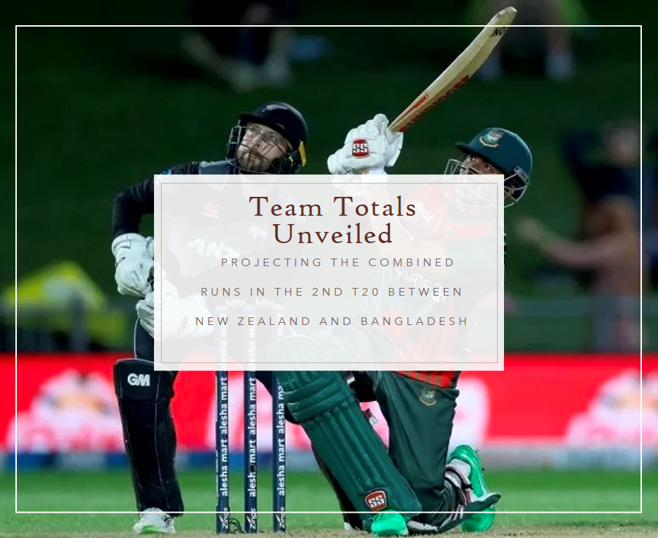 Team Totals Unveiled: Projecting the Combined Runs in the 2nd T20 between New Zealand and Bangladesh