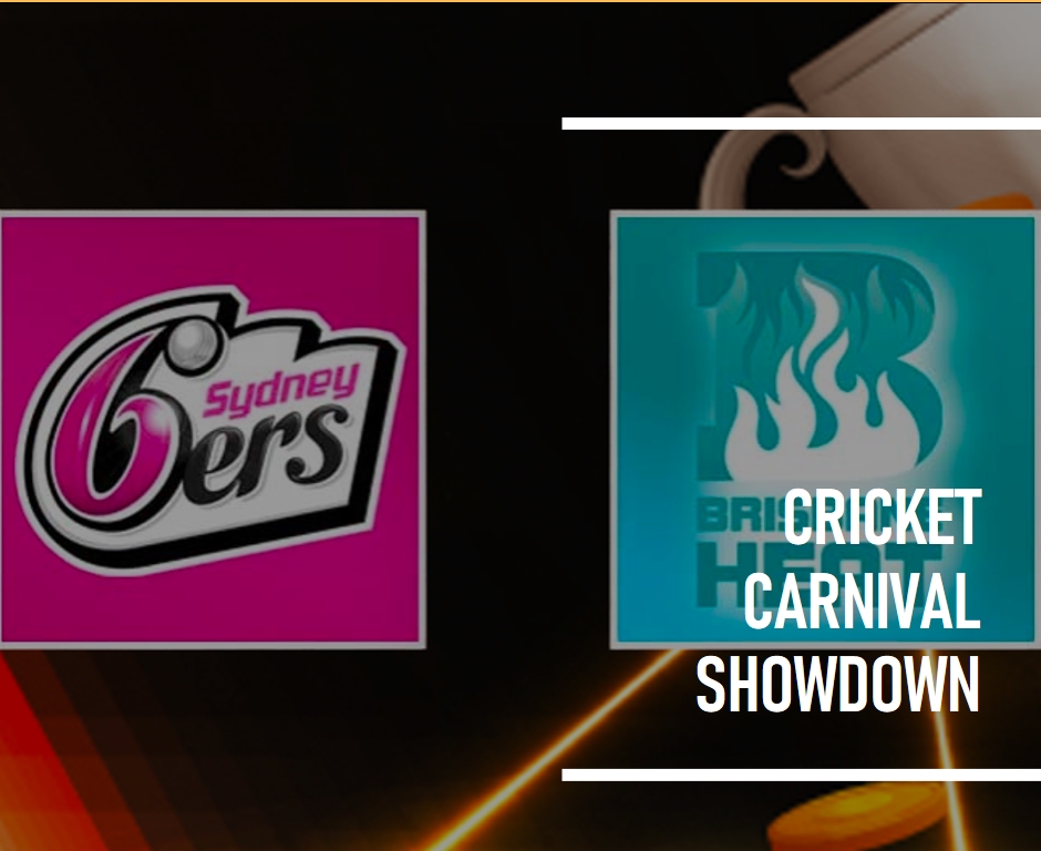 Cricket Carnival Showdown: Sydney Sixers vs Brisbane Heat T20I Prediction